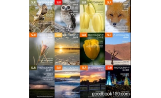 摄影杂志_SLR Photography Guide_2018年合集高清PDF杂志电子版百度盘下载 共13本